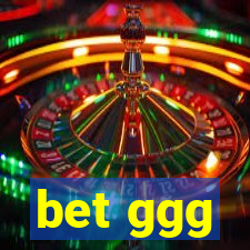 bet ggg